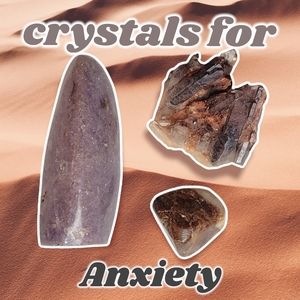 crystals for anxiety